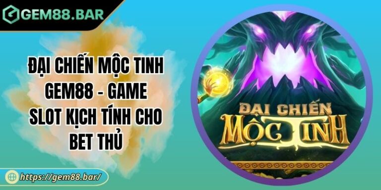 Đại Chiến Mộc Tinh
