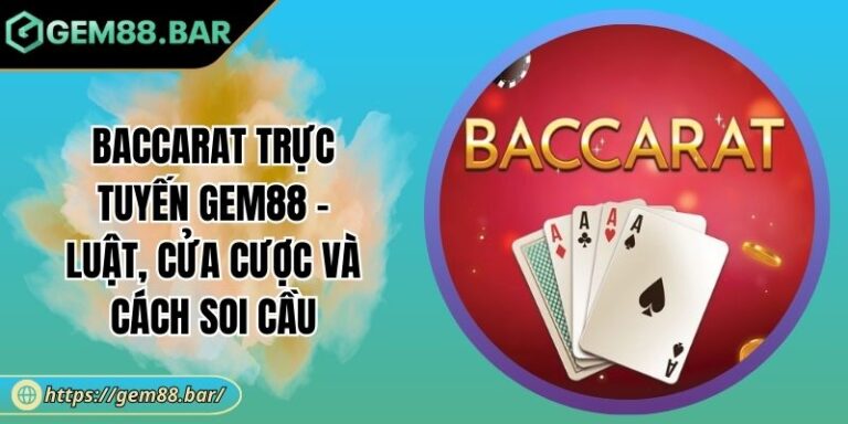 Baccarat trực tuyến