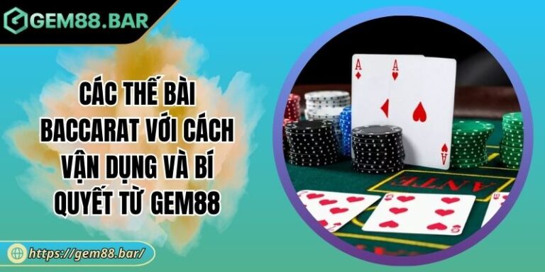 Các thế bài Baccarat